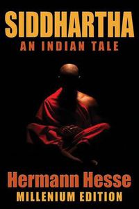 Cover image for Siddhartha: An Indian Tale