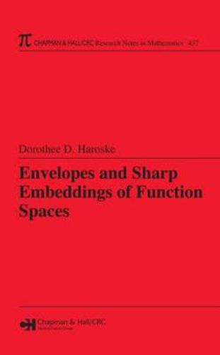 Cover image for Envelopes and Sharp Embeddings of Function Spaces