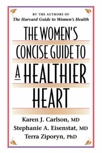 Cover image for The Women's Concise Guide to a Healthier Heart