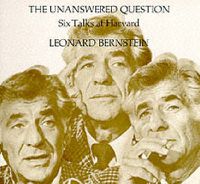Cover image for The Unanswered Question: Six Talks at Harvard