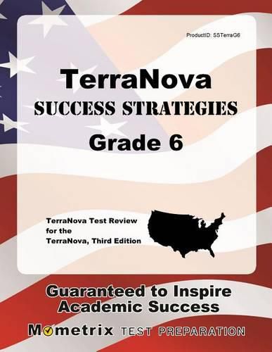 Cover image for Terranova Success Strategies Grade 6 Study Guide: Terranova Test Review for the Terranova, Third Edition