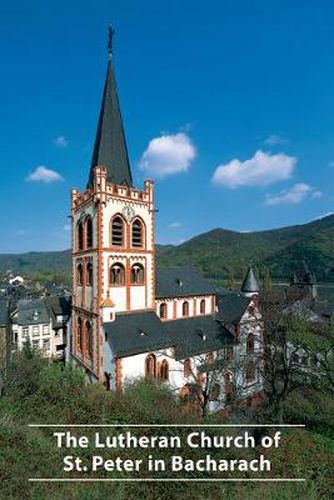 Cover image for The Lutheran Church of St. Peter in Bacharach