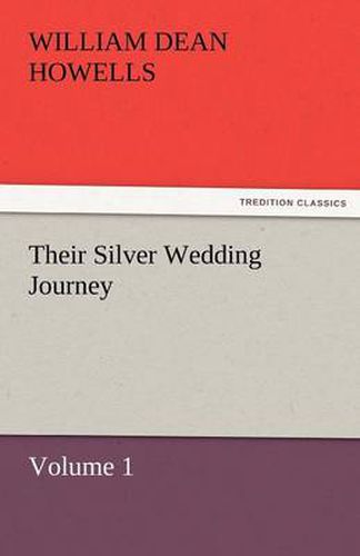 Cover image for Their Silver Wedding Journey - Volume 1