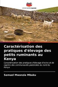 Cover image for Caracterisation des pratiques d'elevage des petits ruminants au Kenya