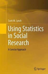 Cover image for Using Statistics in Social Research: A Concise Approach