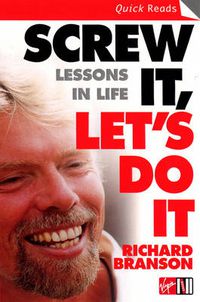 Cover image for Screw It, Let's Do It: Lessons In Life