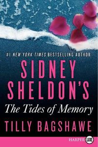 Cover image for Sidney Sheldon's The Tides of Memory (Large Print)