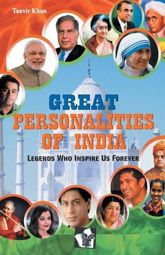 Cover image for Great Personalaties of India: Legends Who Inspire Us Forever
