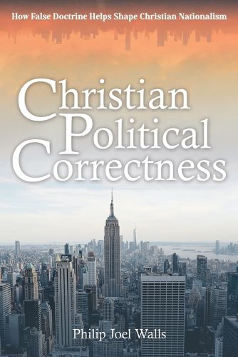 Cover image for Christian Political Correctness