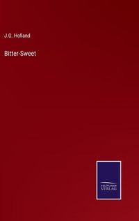 Cover image for Bitter-Sweet