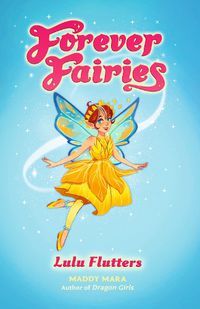 Cover image for Forever Fairies: Lulu Flutters