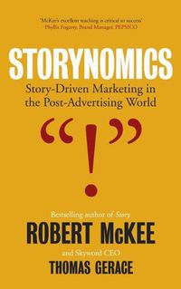 Cover image for Storynomics: Story Driven Marketing in the Post-Advertising World