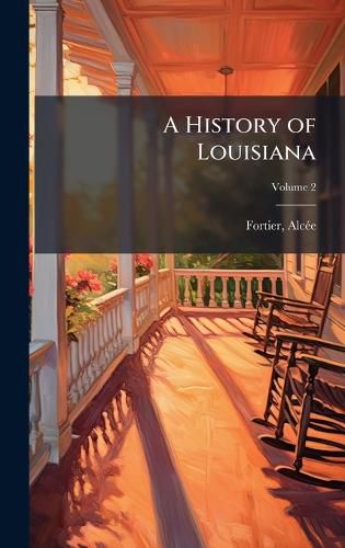 Cover image for A History of Louisiana