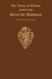 Cover image for William Langland: The Vision of Piers Plowman II Text B