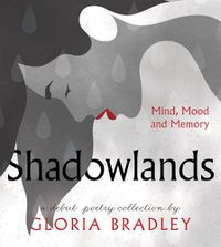 Cover image for Shadowlands - Mind, Mood and Memory