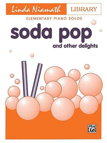 Cover image for Soda Pop: And Other Delights