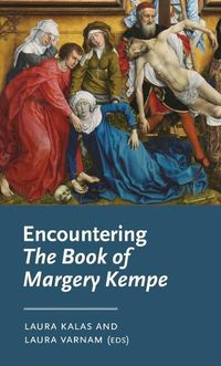Cover image for Encountering the Book of Margery Kempe