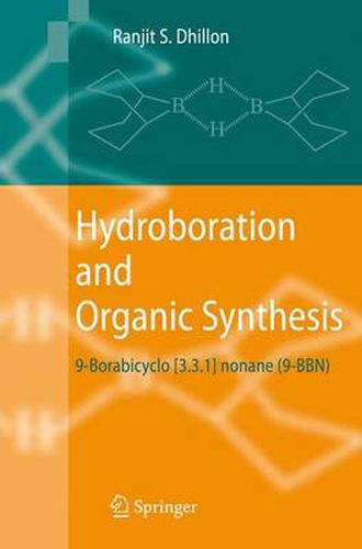 Cover image for Hydroboration and Organic Synthesis: 9-Borabicyclo [3.3.1] nonane (9-BBN)