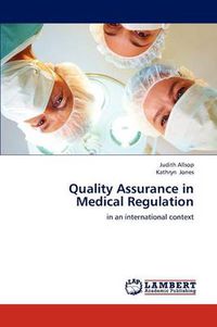 Cover image for Quality Assurance in Medical Regulation