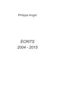 Cover image for Ecrits 2004 - 20015