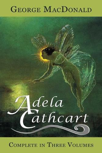 Cover image for Adela Cathcart (Complete in Three Volumes)