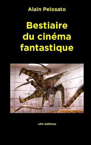 Bestiaire du cinema fantastique