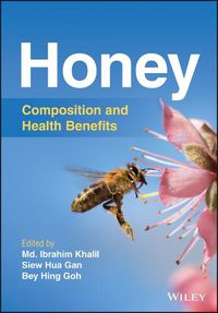 Cover image for Honey: Composition and Health Benefits