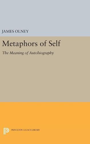 Cover image for Metaphors of Self: The Meaning of Autobiography