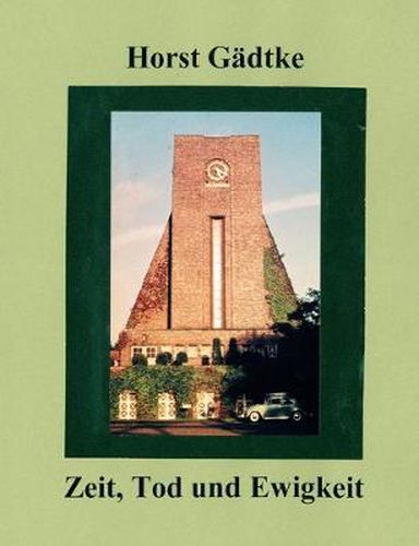 Cover image for Zeit, Tod und Ewigkeit