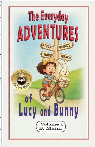 Cover image for The Everyday Adventures of Lucy and Bunny