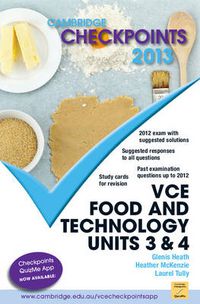 Cover image for Cambridge Checkpoints VCE Food and Technology Units 3 and 4 2013