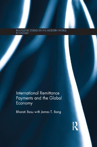 Cover image for International Remittance Payments and the Global Economy