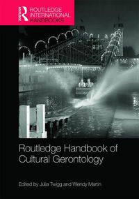 Cover image for Routledge Handbook of Cultural Gerontology