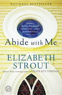 Cover image for Abide with Me: A Novel