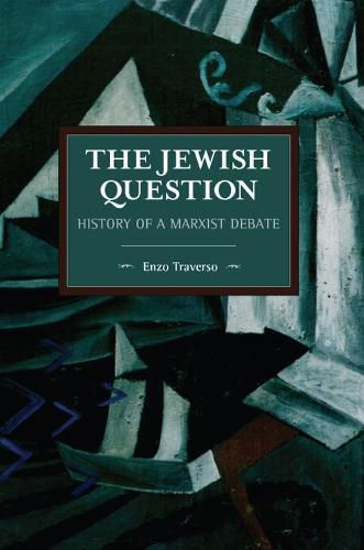 Cover image for The Jewish Question: History of a Marxist Debate