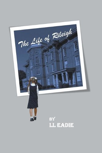 Cover image for Life of Rileigh