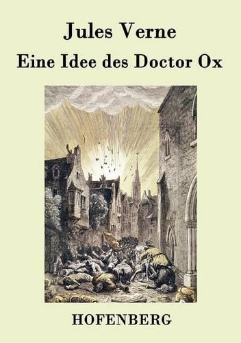 Cover image for Eine Idee des Doctor Ox