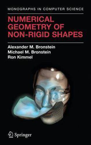 Cover image for Numerical Geometry of Non-Rigid Shapes