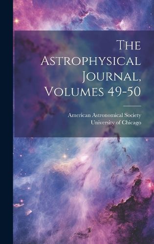 Cover image for The Astrophysical Journal, Volumes 49-50