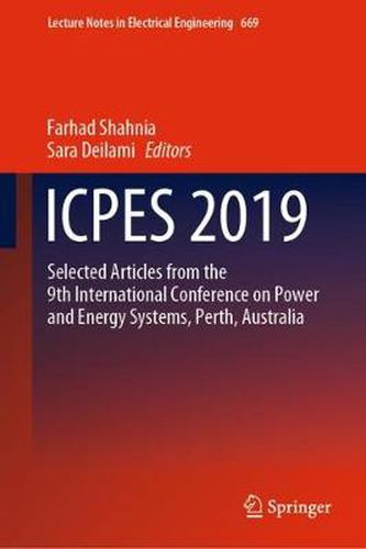Cover image for ICPES 2019: Selected articles from the 9th International Conference on Power and Energy Systems, Perth, Australia
