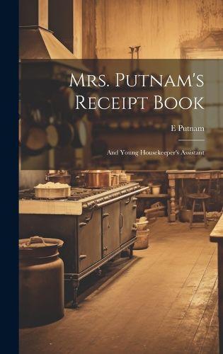 Cover image for Mrs. Putnam's Receipt Book