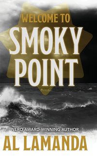 Cover image for Welcome to Smoky Point