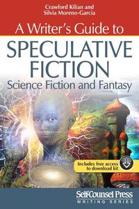 Cover image for A Writer's Guide to Speculative Fiction: Science Fiction and Fantasy