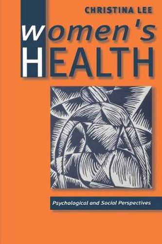 Women's Health: Psychological and Social Perspectives