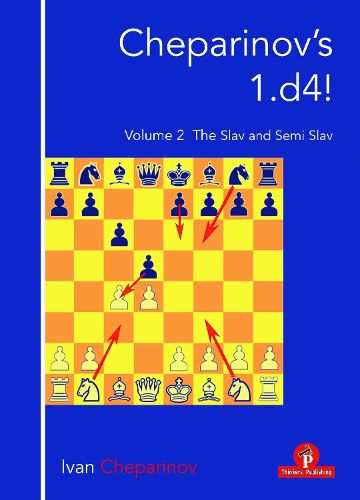 Cover image for Cheparinov's 1.d4!  Volume 2: The Slav and Semi-Slav