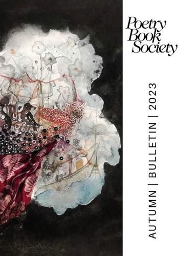 Cover image for Poetry Book Society Autumn 2023 Bulletin