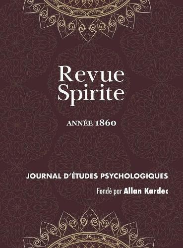 Revue Spirite (Ann e 1860)