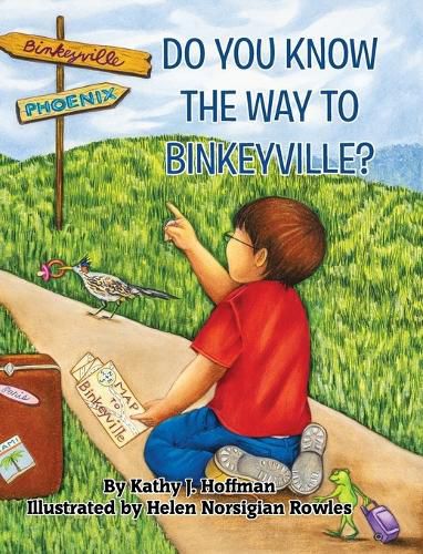 Cover image for Do You Know the Way to Binkeyville?