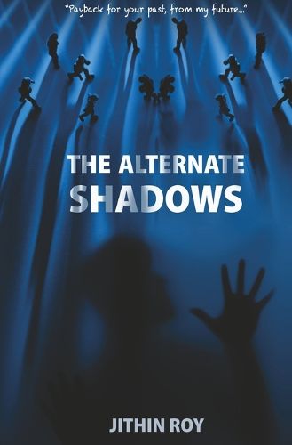 Cover image for The Alternate Shadows