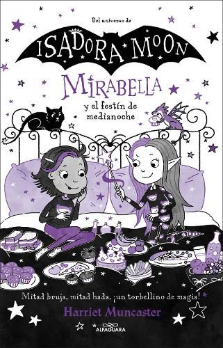 Cover image for Mirabella y el festin de medianoche / Mirabella and the Midnight Feast